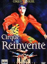 pelicula Cirque du soleil.Cirque reinvente[V.O]